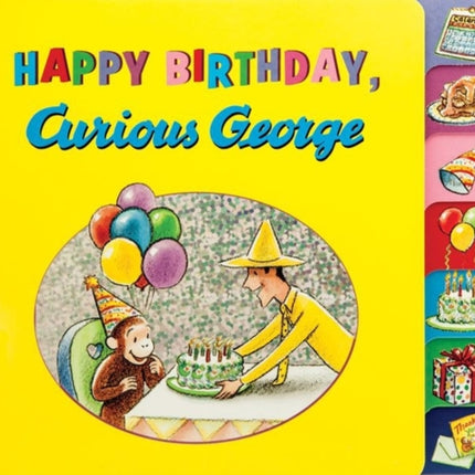 Happy Birthday, Curious George (Tabbed Book)