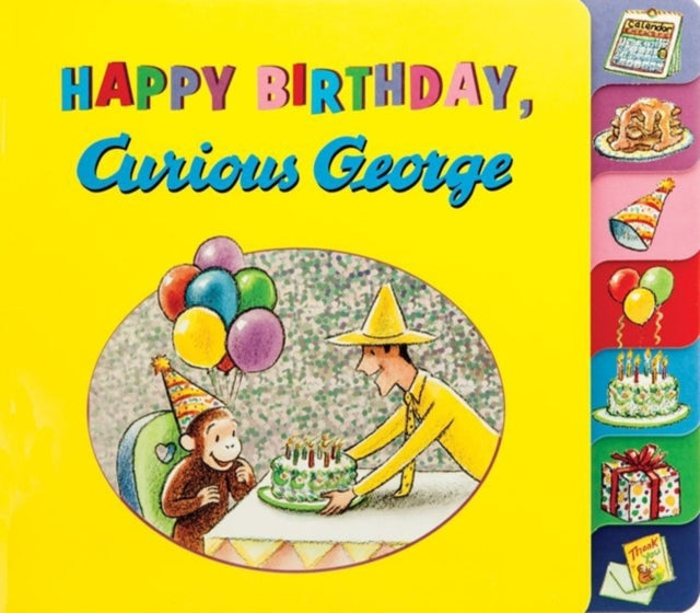 Happy Birthday, Curious George (Tabbed Book)