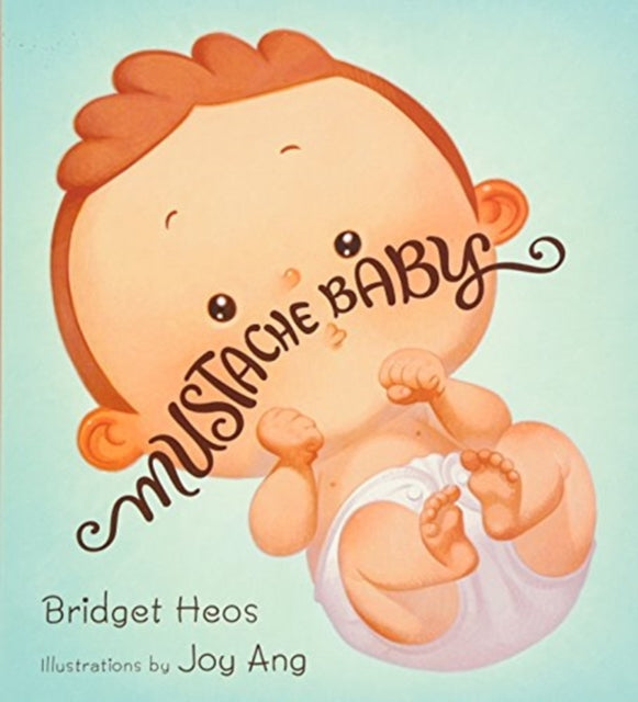 Mustache Baby Board Book