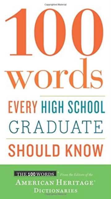 100 Words Every High School Graduate Should Know