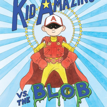 Kid Amazing vs. The Blob