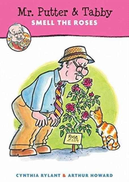 Mr. Putter and Tabby Smell the Roses