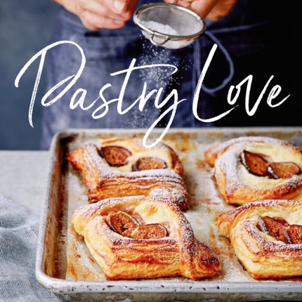 Pastry Love: A Baker's Journal of Favorite Recipes