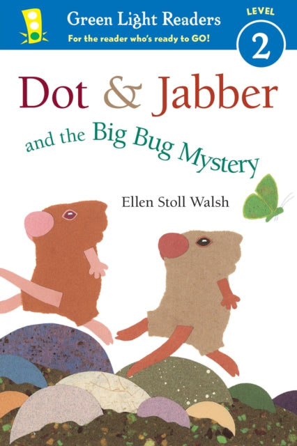 Dot and Jabber and the Big Bug Mystery GLR Level 2