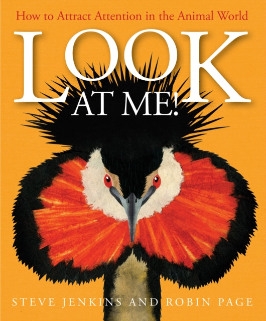 Look at Me! How to Attract Attention in the Animal World