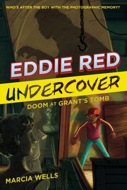 Eddie Red: Undercover:  Doom at Grant's Tomb