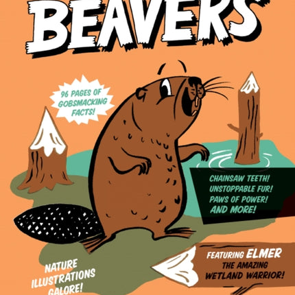 Superpower Field Guide: Beavers