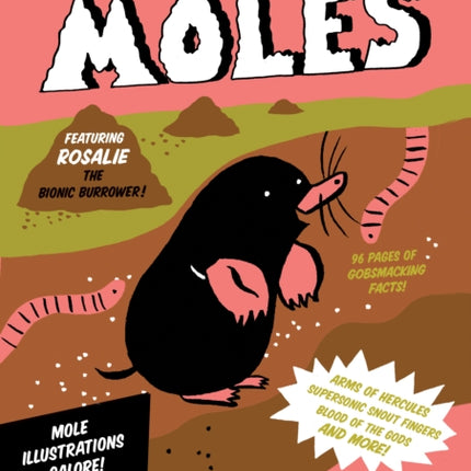 Superpower Field Guide: Moles