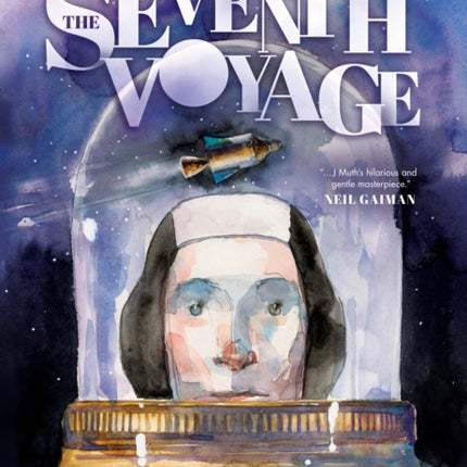 The Seventh Voyage A Graphic Novel