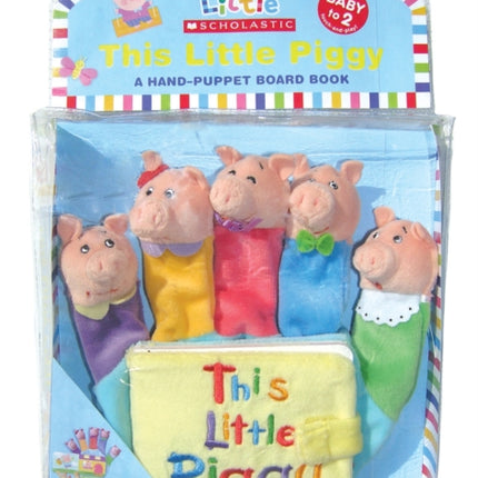 Little Scholastic: Little Piggy Hand-Puppet Board Book