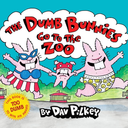 Dumb Bunnies Go To The Zoo