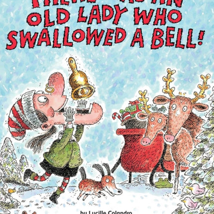 There Was an Old Lady Who Swallowed a Bell