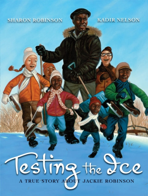 Testing the Ice A True Story about Jackie