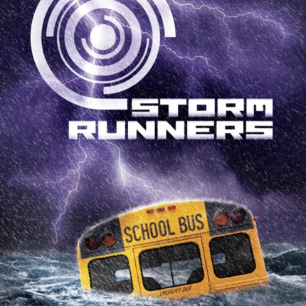 Storm Runners (the Storm Runners Trilogy, Book 1)