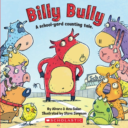 Billy Bully A SchoolYard Counting Tale
