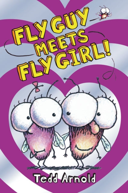 Fly Guy: #8 Fly Guy Meets Fly Girl