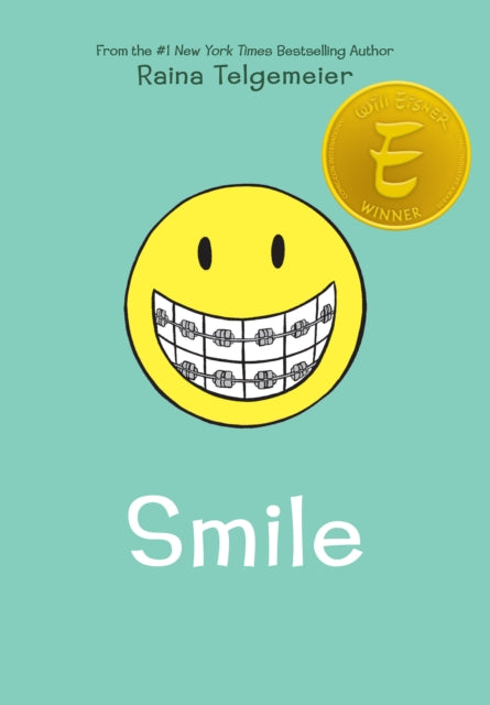 Smile: A Graphic Novel