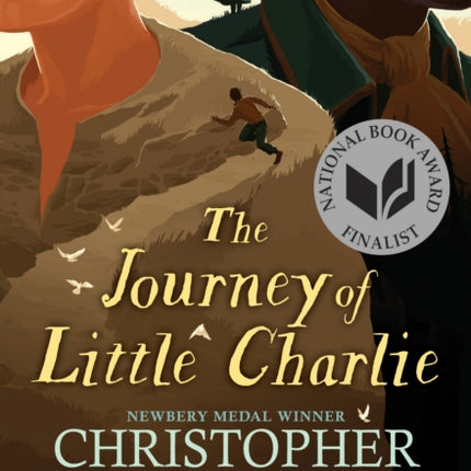 The Journey of Little Charlie Scholastic Gold