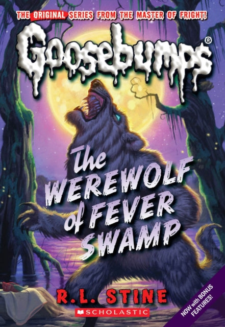 The Werewolf of Fever Swamp (Goosebumps)