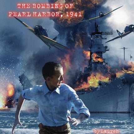 I Survived the Bombing of Pearl Harbor, 1941 (I Survived #4): Volume 4