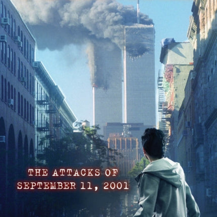 I Survived the Attacks of September 11th, 2001 (I Survived #6): Volume 6