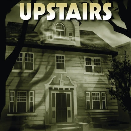 Something Upstairs