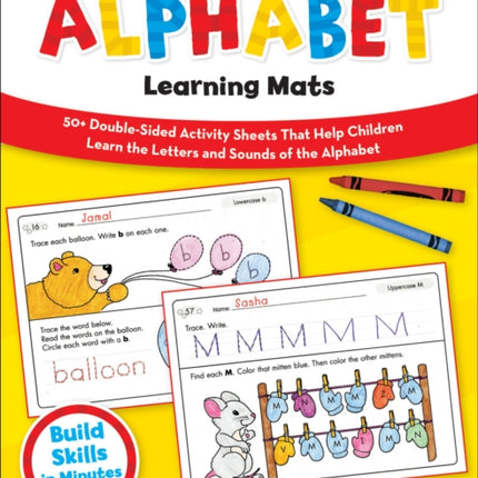 Now I Know My Alphabet Learning Mats, Grades PreK-1