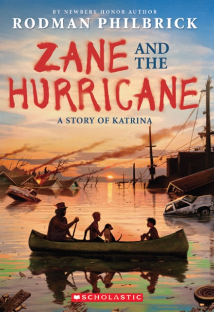 Zane and the Hurricane: A Story of Katrina