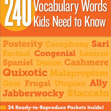 240 Vocabulary Words Kids Need to Know: Grade 6: 24 Ready-To-Reproduce Packets Inside!