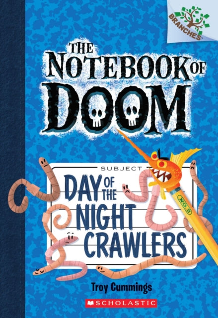 Day of the Night Crawlers (Notebook of Doom #2)