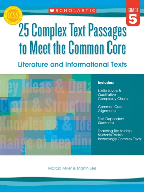 25 Complex Text Passages to Meet the Common Core: Literature and Informational Texts, Grade 5