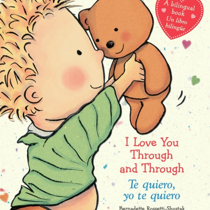 I Love You Through and Through  Te Quiero Yo Te Quiero Scholastic Bilingual