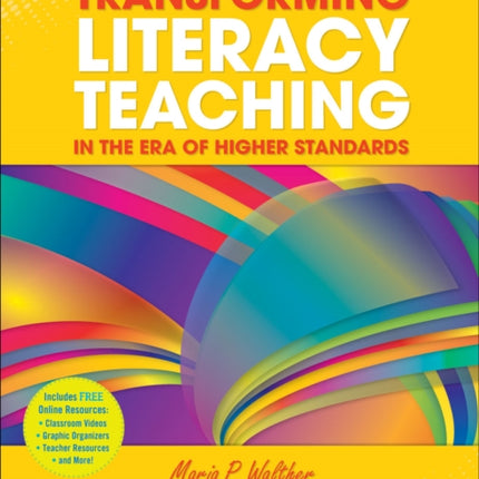 Transforming Literacy Teaching in the Era of Higher Standards: Grades K-2: Model Lessons and Practical Strategies That Show You How to Integrate the Standards to Plan and Teach with Confidence