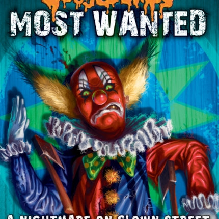 A Nightmare on Clown Street (Goosebumps Most Wanted)