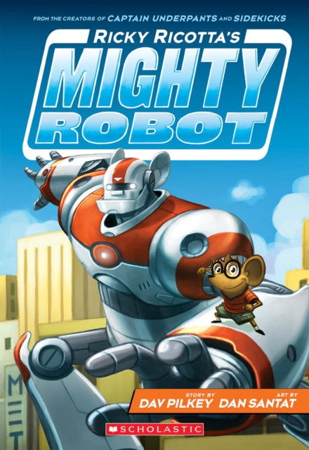 Ricky Ricotta's Mighty Robot (#1)