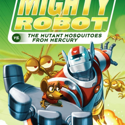 Ricky Ricotta's Mighty Robot vs the Mutant Mosquitoes from Mercury (#2)