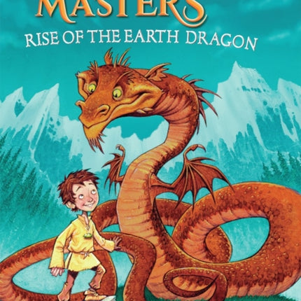 Rise of the Earth Dragon: A Branches Book (Dragon Masters #1): Volume