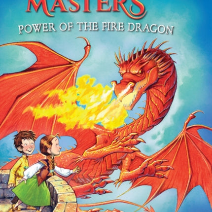 Power of the Fire Dragon Branches Book Dragon Masters 4 Library Edition Volume 4 A Branches Book