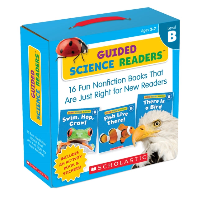 Guided Science Readers Parent Pack Level B 16 Fun Nonfiction Books That Are Just Right for New Readers