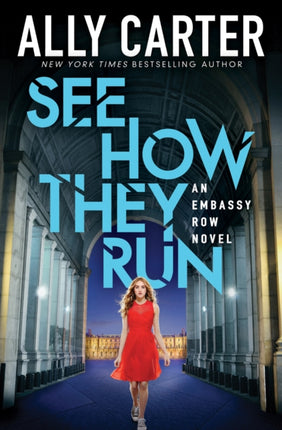 See How They Run (Embassy Row, Book 2): Volume 2