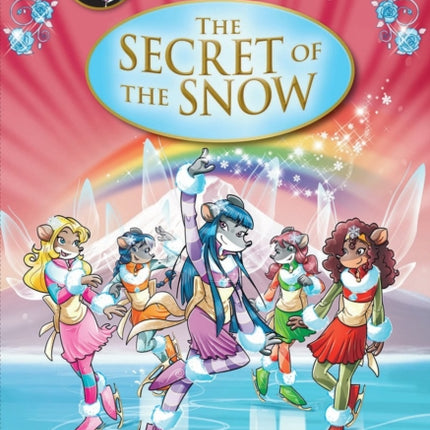 The Secret of the Snow (Thea Stilton Special Edition #3)