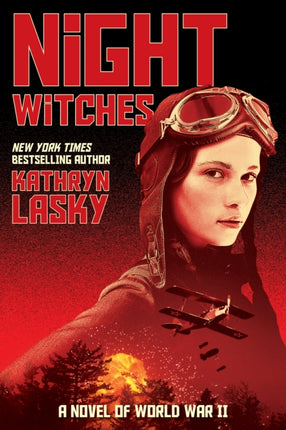 Night Witches A Novel of World War II