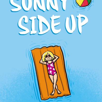 Sunny Side Up: A Graphic Novel (Sunny #1)