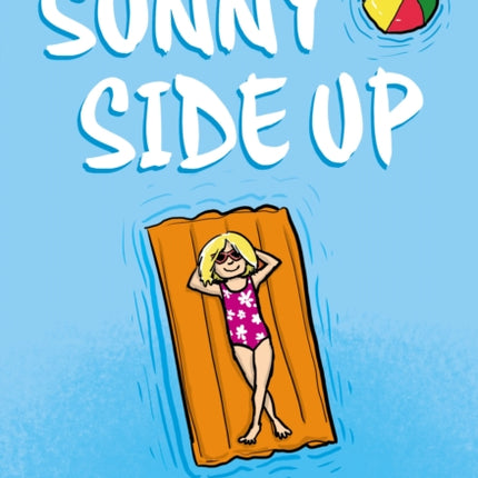 Sunny Side Up