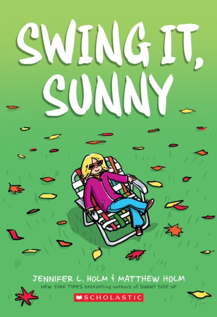 Swing it, Sunny (Sunny #2)