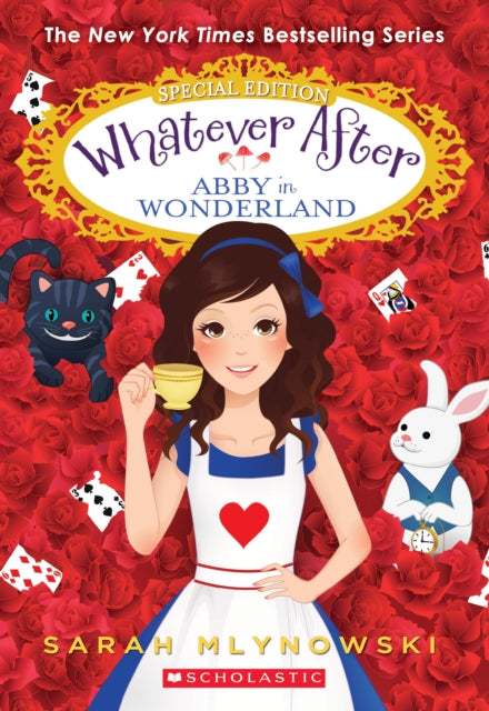 Abby in Wonderland (Whatever After Special Edition): Volume 1