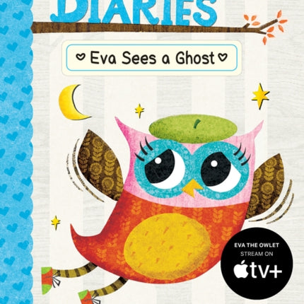 Eva Sees a Ghost: A Branches Book (Owl Diaries #2): Volume 2