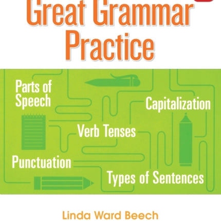 Great Grammar Practice: Grade 3