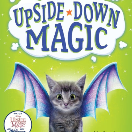 Upside-Down Magic (Upside-Down Magic #1): Volume 1