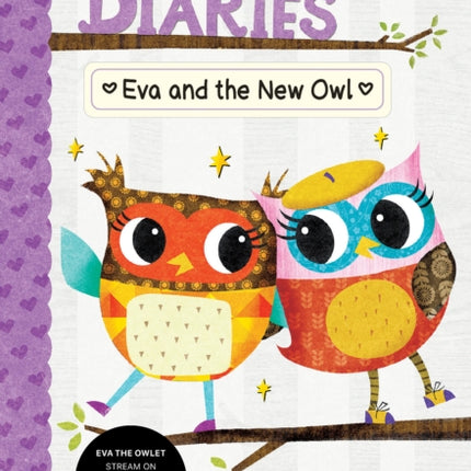 Eva and the New Owl A Branches Book Owl Diaries 4